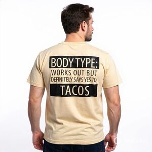 Body Type: Works Out Says Yes To Tacos Graphic Tee Cream XL